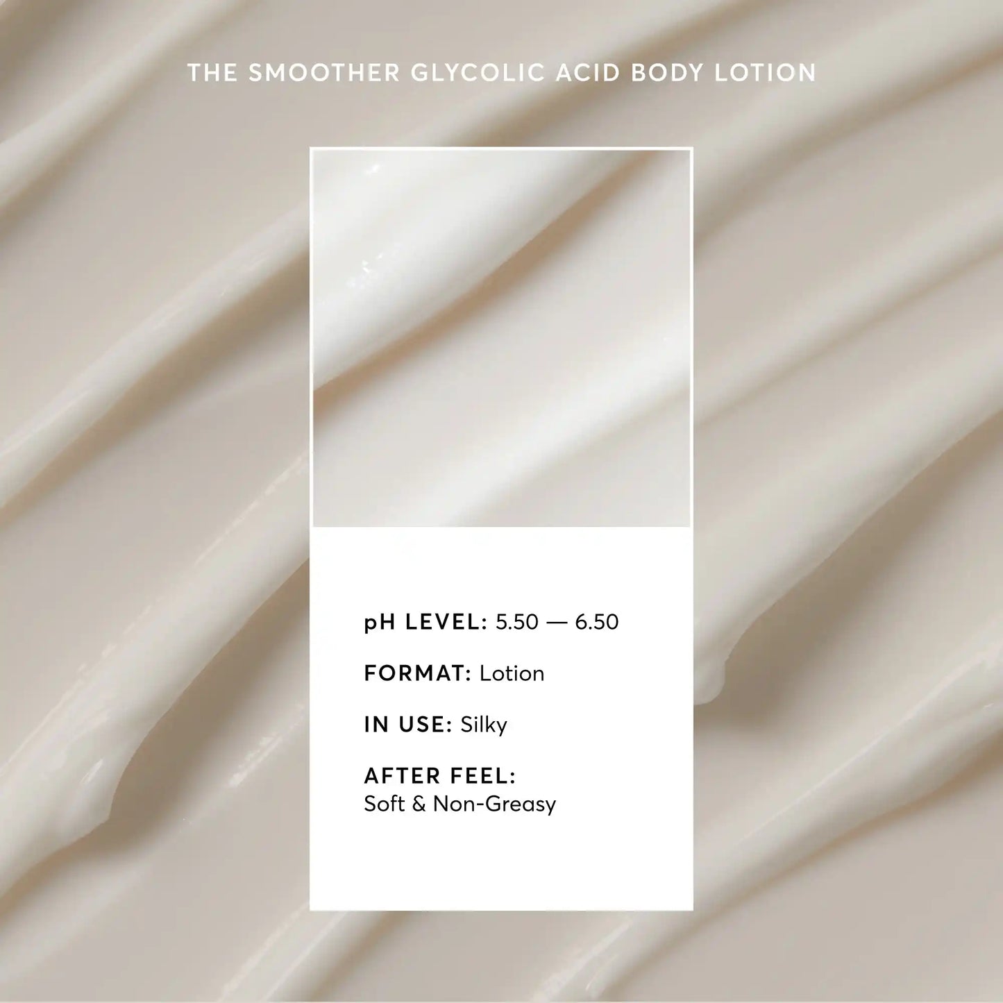 the-smoother-glycolic-acid-body-lotion-p3 NATR-40014-Alt-Image-The-Smoother-Glycolic-Acid-Body-Lotion-03.webp