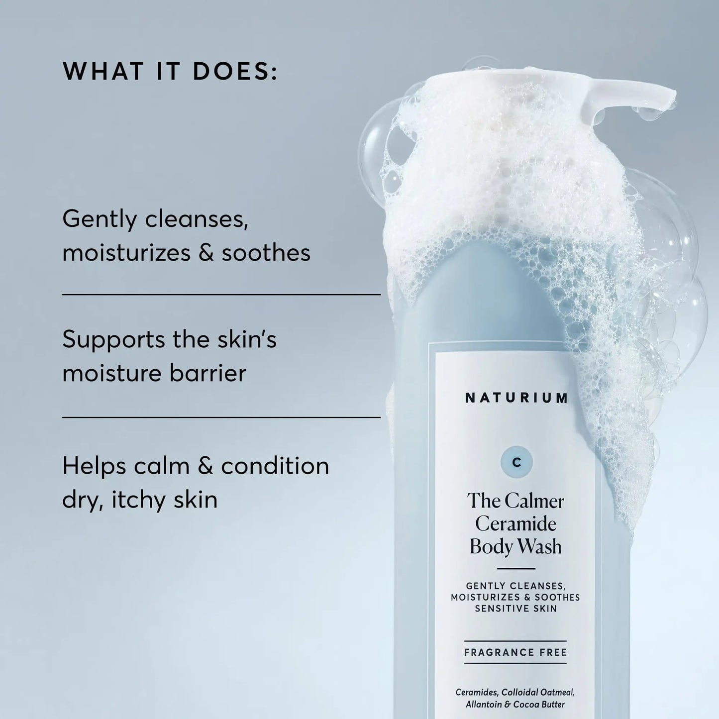 the-calmer-ceramide-body-wash-x0 NATR-40025-Alt-Image-The-Calmer-Ceramide-Body-Wash-02.webp