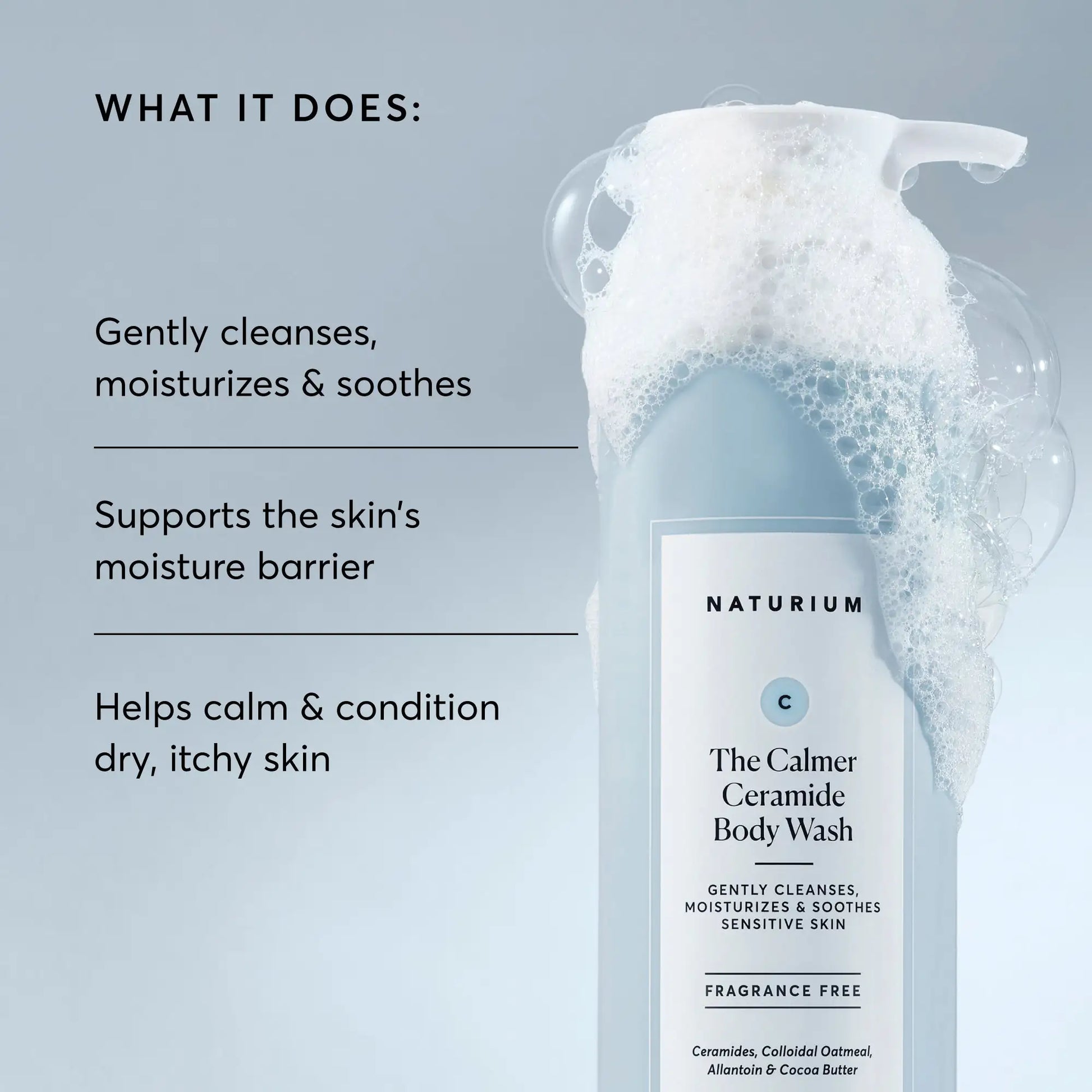the-calmer-ceramide-body-wash-x0 NATR-40025-Alt-Image-The-Calmer-Ceramide-Body-Wash-02.webp